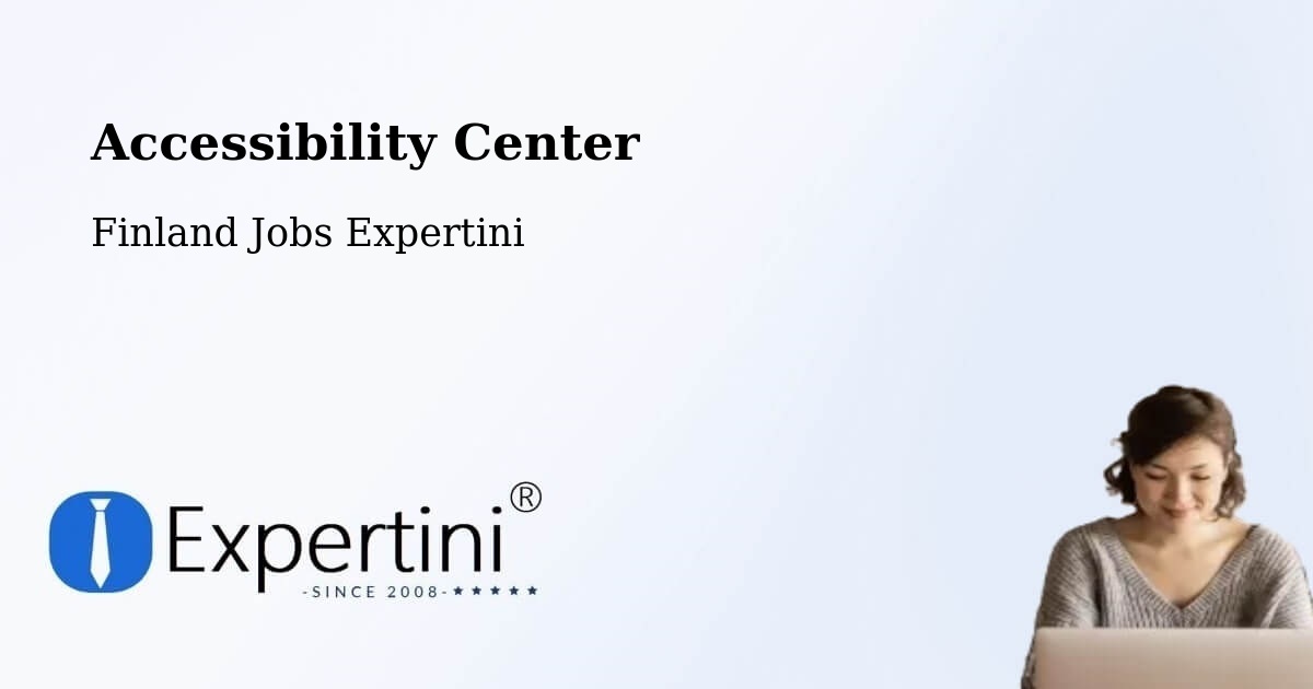 Accessibility Center - Finland Jobs Expertini