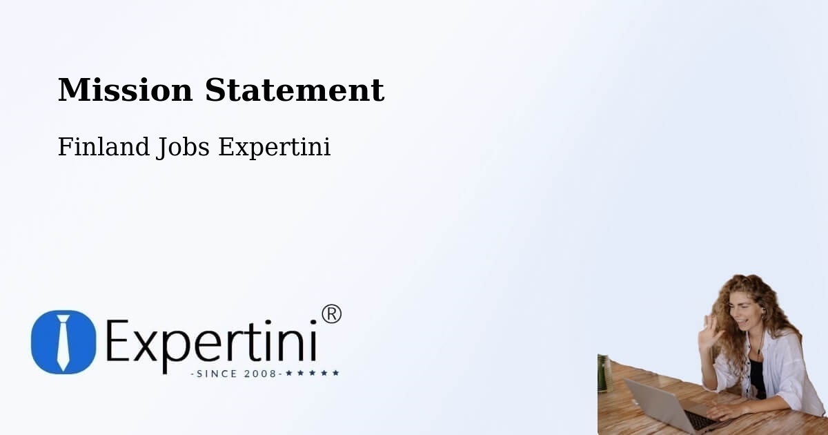 Mission Statement - Finland Jobs Expertini